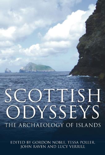 Паперова книга «Scottish Odysseys: The Archaeology of Islands», авторів Г. Ноубл, Дж. Рейвен, Л. Веррілл, Т. Поллер - фото №1
