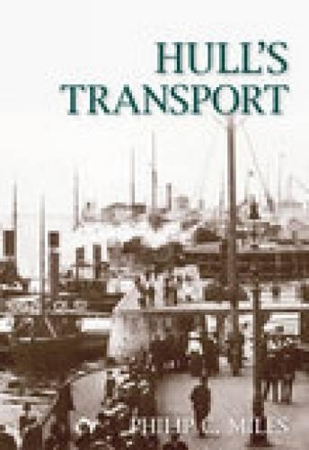 Бумажная книга «Hull Transport», автор Филип Майлз - фото №1
