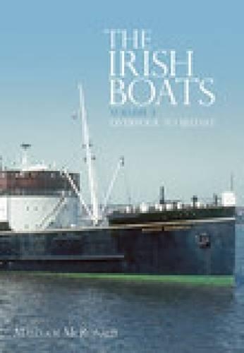 Бумажная книга «The Irish Boats Volume 3: Liverpool to Belfast», автор Малкольм Макрональд - фото №1