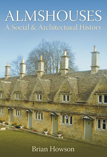 Паперова книга «Almshouses: A Social and Architectural History», автор Брайан Хаусон - фото №1