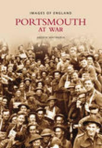 Бумажная книга «Portsmouth at War», автор Эндрю Уитмарш - фото №1