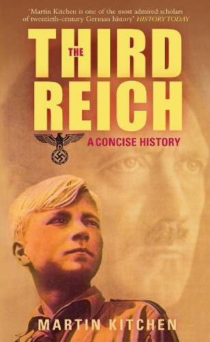 Бумажная книга «The Third Reich: A Concise History», автор Мартин Китчен - фото №1