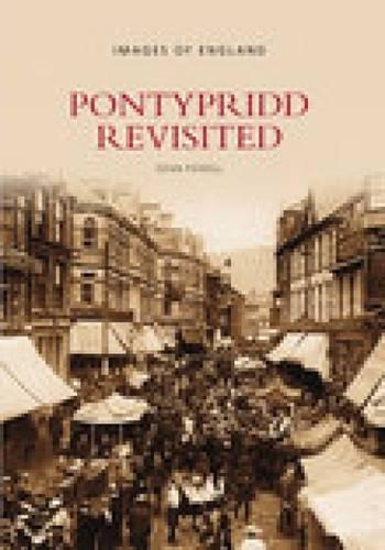 Бумажная книга «Pontypridd Revisited», автор Энн Пауэлл - фото №1