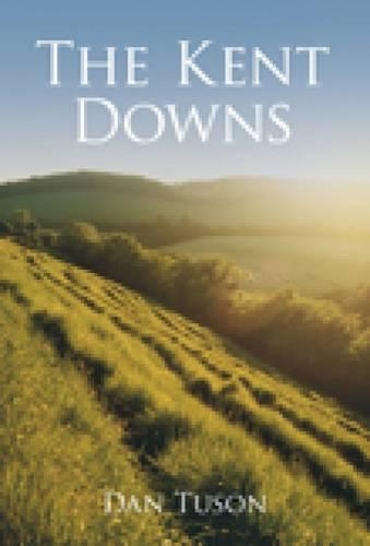 Бумажная книга «The Kent Downs», автор Дэн Тусон - фото №1