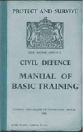 Паперова книга «Protect and Survive: The Home Office Civil Defence Manual of Basic Training», автор Кемпбелл Маккатчен - фото №1