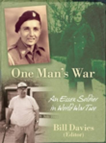 Бумажная книга «One Man's War: An Essex Soldier in World War Two», автор Рон Дэвис - фото №1
