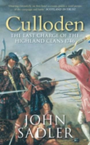 Бумажная книга «Culloden: The Last Charge of the Highland Clans 1746», автор Джон Сэдлер - фото №1