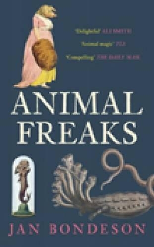 Бумажная книга «Animal Freaks: The Strange History of Amazing Animals», автор Ян Бондесон - фото №1