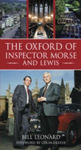 Бумажная книга «The Oxford of Inspector Morse and Lewis», автор Билл Леонард - фото №1