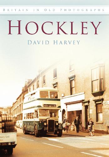 Бумажная книга «Hockley: Britain in Old Photographs», автор Дэвид Харви - фото №1
