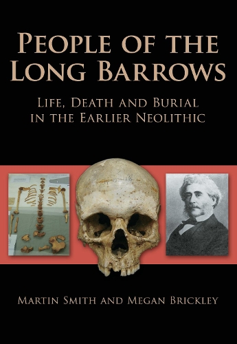 Паперова книга «People of the Long Barrows: Life, Death and Burial in the Earlier Neolithic», автор Меган Бріклі - фото №1
