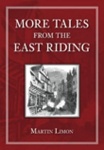 Бумажная книга «More Tales from the East Riding», автор Мартин Лимон - фото №1