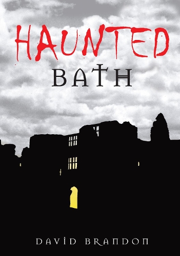 Бумажная книга «Haunted Bath», автор Дэвид Брэндон - фото №1