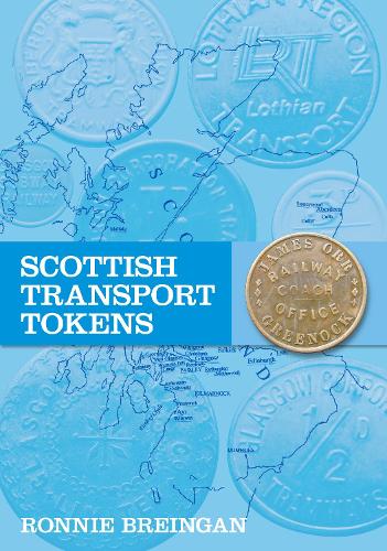Паперова книга «Scottish Transport Tokens», автор Ронні Брейніган - фото №1