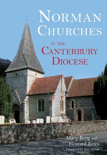 Бумажная книга «Norman Churches in the Canterbury Diocese», автор Мэри Берг - фото №1
