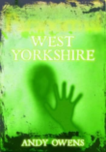 Бумажная книга «Paranormal West Yorkshire», автор Энди Оуэнс - фото №1