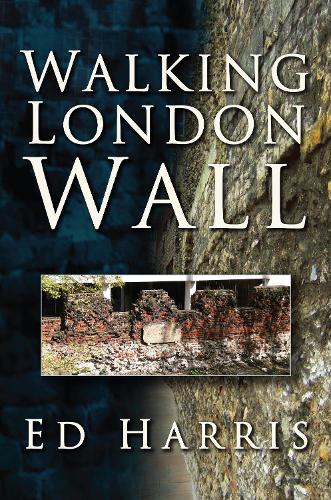 Бумажная книга «Walking London Wall», автор Эд Харрис - фото №1