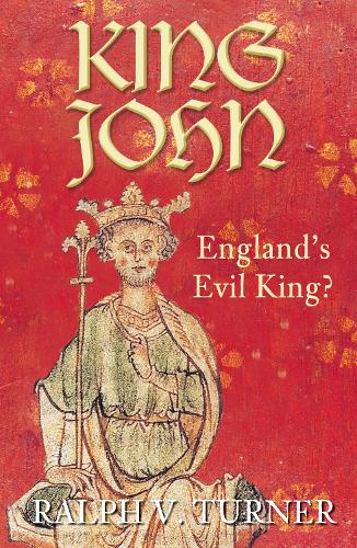 Бумажная книга «King John: England's Evil King?», автор Ральф В. Тернер - фото №1