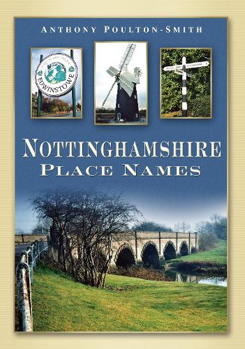 Бумажная книга «Nottinghamshire Place Names», автор Энтони Поултон-Смит - фото №1