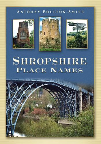 Бумажная книга «Shropshire Place Names», автор Энтони Поултон-Смит - фото №1