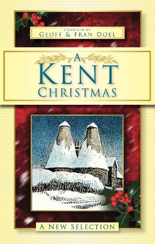 Бумажная книга «A Kent Christmas: A New Selection», автор Фрэн Доэл - фото №1