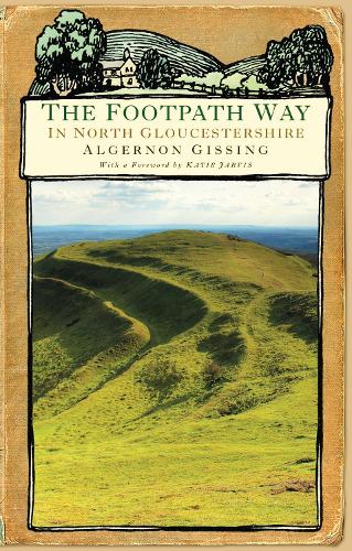 Бумажная книга «The Footpath Way in North Gloucestershire», автор Алджернон Гиссинг - фото №1