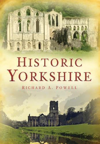 Бумажная книга «Historic Yorkshire», автор Ричард Пауэлл - фото №1