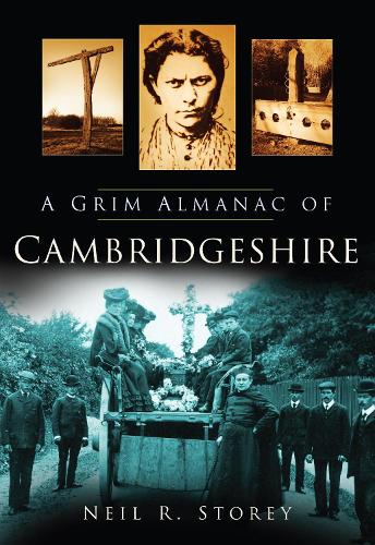 [object Object] «A Grim Almanac of Cambridgeshire», автор Нил Р. Стори - фото №1