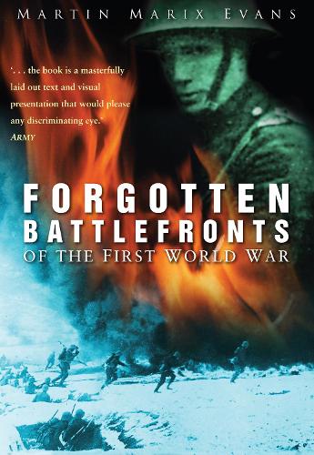 Бумажная книга «Forgotten Battlefronts of the First World War», автор Мартин Марикс Эванс - фото №1