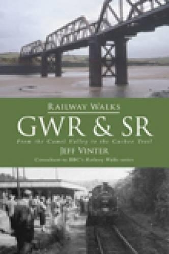 Бумажная книга «Railway Walks: GWR and SR: From the Camel Valley to the Cuckoo Trail», автор Джефф Винтер - фото №1