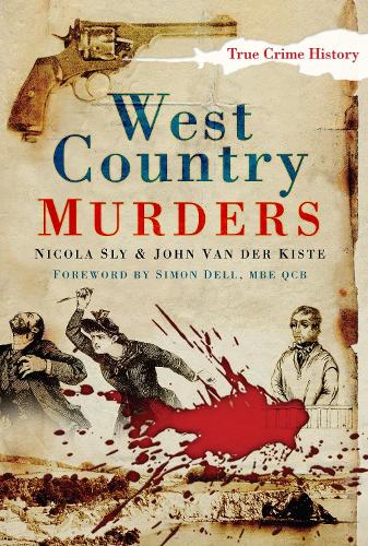 Паперова книга «West Country Murders», авторів Джон ван дер Кісте, Нікола Слай - фото №1