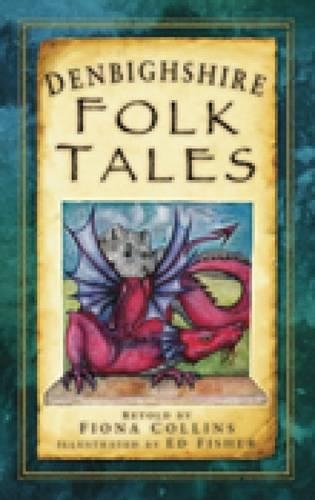 Паперова книга «Denbighshire Folk Tales», автор Фіона Коллінз - фото №1