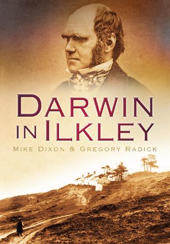Бумажная книга «Darwin in Ilkley», авторов Грегори Радик, Майк Диксон - фото №1