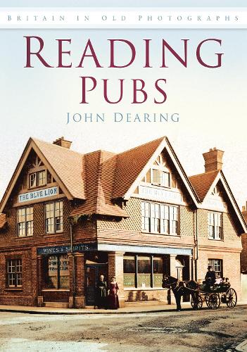 Бумажная книга «Reading Pubs: Britain in Old Photographs», автор Джон Диринг - фото №1