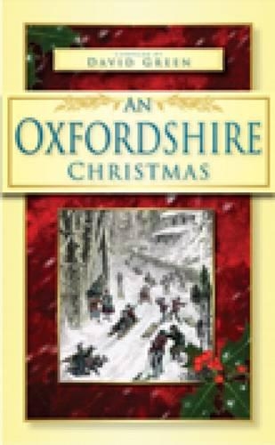 Бумажная книга «An Oxfordshire Christmas», автор Дэвид Грин - фото №1