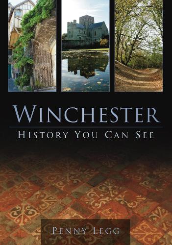 Бумажная книга «Winchester: History You Can See», автор Пенни Легг - фото №1