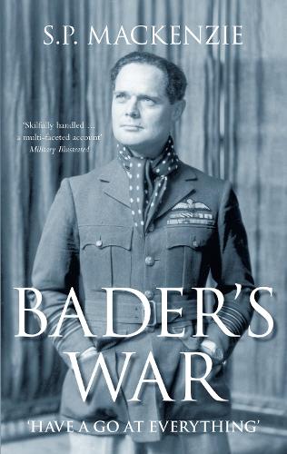 Паперова книга «Bader's War: 'Have a Go at Everything'», автор С. П. Маккензі - фото №1