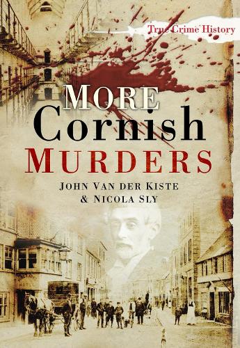 Паперова книга «More Cornish Murders», авторів Джон ван дер Кісте, Нікола Слай - фото №1