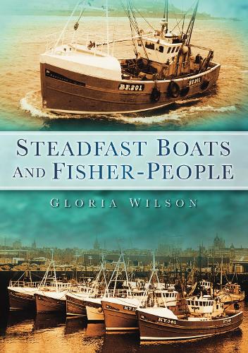Бумажная книга «Steadfast Boats and Fisher-People», автор Глория Уилсон - фото №1