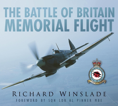 Бумажная книга «The Battle of Britain Memorial Flight», автор Ричард Уинслэйд - фото №1
