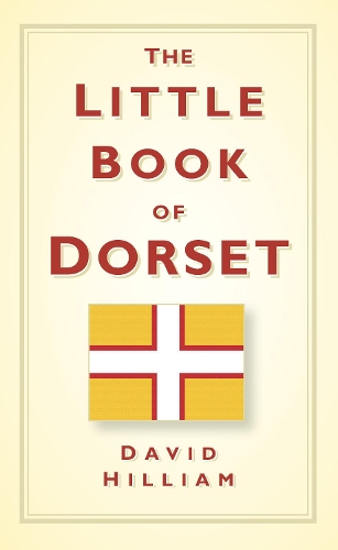 Бумажная книга «The Little Book of Dorset», автор Дэвид Гиллиам - фото №1
