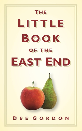 Бумажная книга «The Little Book of the East End», автор Ди Гордон - фото №1