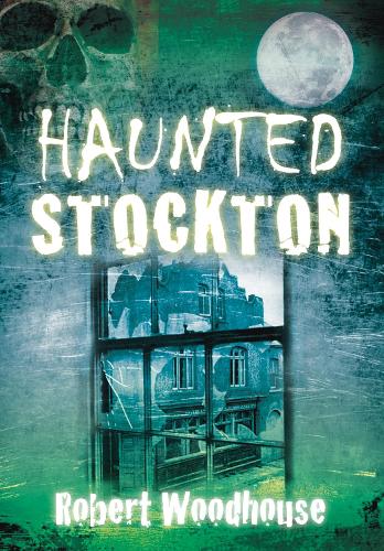 Бумажная книга «Haunted Stockton», автор Роберт Вудхаус - фото №1