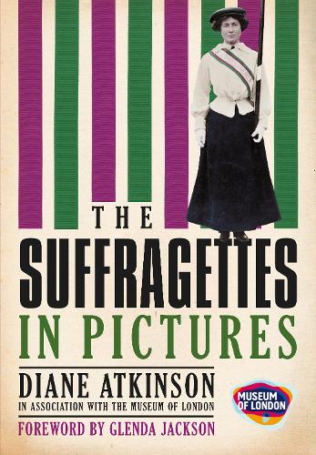 Паперова книга «The Suffragettes In Pictures», автор Даян Аткінсон - фото №1