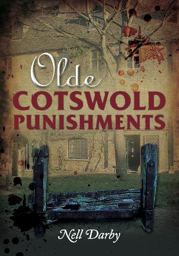 Бумажная книга «Olde Cotswold Punishments», автор Нелл Дарби - фото №1