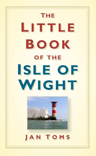 Бумажная книга «The Little Book of the Isle of Wight», автор Ян Томс - фото №1