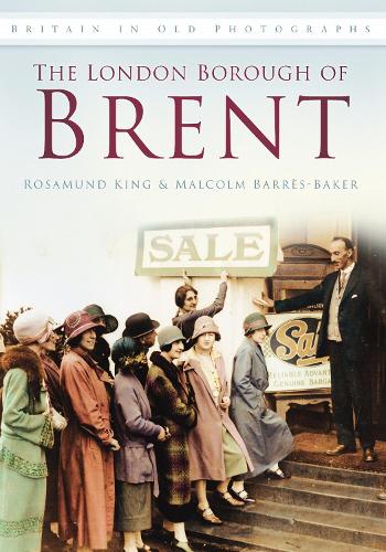 Паперова книга «The London Borough of Brent», авторів Малкольм Баррес-Бейкер, Розамунд Кінг - фото №1