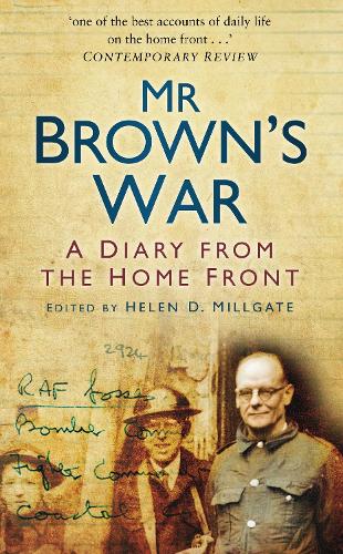 Паперова книга «Mr Brown's War: A Diary from the Home Front», автор Хелен Д. Міллгейт - фото №1