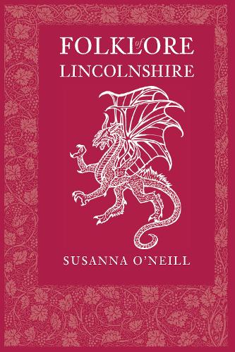 Паперова книга «Folklore of Lincolnshire», автор Сюзанна О'Ніл - фото №1