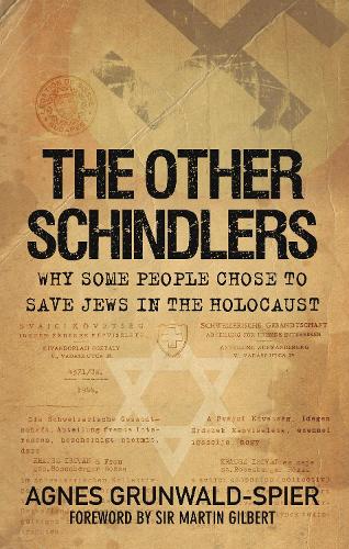 Бумажная книга «The Other Schindlers: Why Some People Chose to Save Jews in the Holocaust», автор Агнес Грюнвальд-Шпиер - фото №1